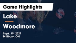 Lake  vs Woodmore  Game Highlights - Sept. 15, 2022