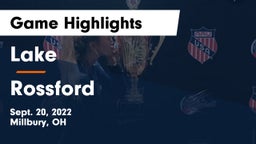 Lake  vs Rossford  Game Highlights - Sept. 20, 2022