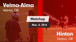Matchup: Velma-Alma High vs. Hinton  2016