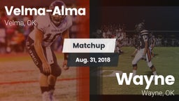 Matchup: Velma-Alma High vs. Wayne  2018