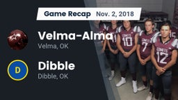 Recap: Velma-Alma  vs. Dibble  2018