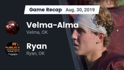 Recap: Velma-Alma  vs. Ryan  2019