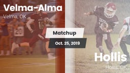 Matchup: Velma-Alma High vs. Hollis  2019