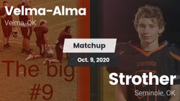 Matchup: Velma-Alma High vs. Strother  2020