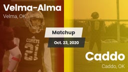 Matchup: Velma-Alma High vs. Caddo  2020