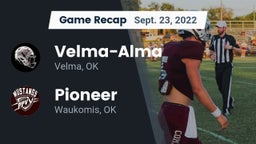Recap: Velma-Alma  vs. Pioneer  2022
