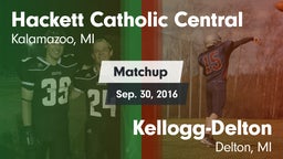 Matchup: Hackett Catholic Cen vs. Kellogg-Delton  2016