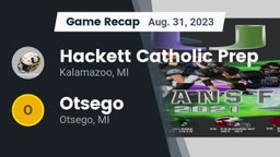 Recap: Hackett Catholic Prep vs. Otsego  2023