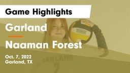 Garland  vs Naaman Forest  Game Highlights - Oct. 7, 2022