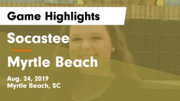 Socastee  vs Myrtle Beach Game Highlights - Aug. 24, 2019