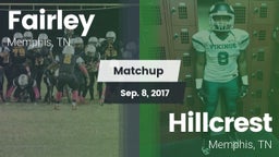 Matchup: Fairley  vs. Hillcrest  2017