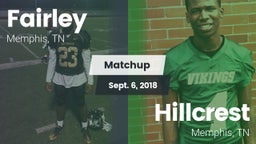 Matchup: Fairley  vs. Hillcrest  2018