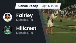 Recap: Fairley  vs. Hillcrest  2018