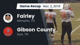 Recap: Fairley  vs. Gibson County  2018