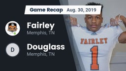 Recap: Fairley  vs. Douglass  2019