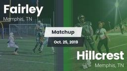 Matchup: Fairley  vs. Hillcrest  2019