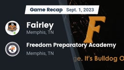 Recap: Fairley  vs. Freedom Preparatory Academy 2023