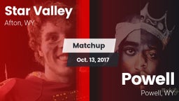 Matchup: Star Valley High vs. Powell  2017