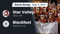 Recap: Star Valley  vs. Blackfoot  2019