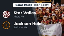 Recap: Star Valley  vs. Jackson Hole  2019