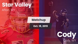 Matchup: Star Valley High vs. Cody  2019