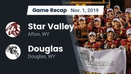 Recap: Star Valley  vs. Douglas  2019
