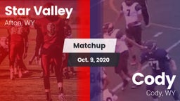 Matchup: Star Valley High vs. Cody  2020