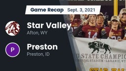 Recap: Star Valley  vs. Preston  2021