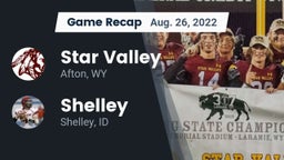Recap: Star Valley  vs. Shelley  2022