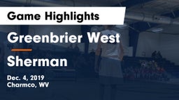 Greenbrier West  vs Sherman  Game Highlights - Dec. 4, 2019