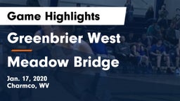 Greenbrier West  vs Meadow Bridge  Game Highlights - Jan. 17, 2020