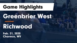 Greenbrier West  vs Richwood  Game Highlights - Feb. 21, 2020