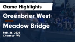 Greenbrier West  vs Meadow Bridge  Game Highlights - Feb. 26, 2020