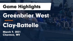 Greenbrier West  vs Clay-Battelle  Game Highlights - March 9, 2021