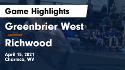 Greenbrier West  vs Richwood  Game Highlights - April 15, 2021