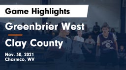 Greenbrier West  vs Clay County  Game Highlights - Nov. 30, 2021