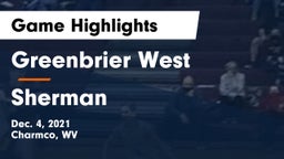 Greenbrier West  vs Sherman  Game Highlights - Dec. 4, 2021