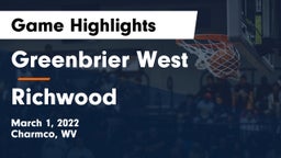 Greenbrier West  vs Richwood  Game Highlights - March 1, 2022