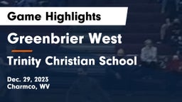 Greenbrier West  vs Trinity Christian School Game Highlights - Dec. 29, 2023