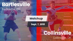 Matchup: Bartlesville High vs. Collinsville  2018