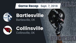 Recap: Bartlesville  vs. Collinsville  2018