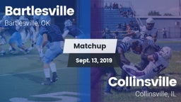 Matchup: Bartlesville High vs. Collinsville  2019