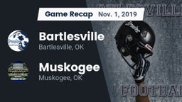 Recap: Bartlesville  vs. Muskogee  2019
