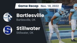 Recap: Bartlesville  vs. Stillwater  2022