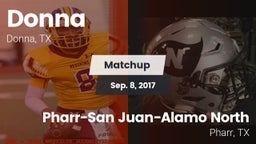 Matchup: Donna  vs. Pharr-San Juan-Alamo North  2017