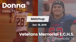 Matchup: Donna  vs. Veterans Memorial E.C.H.S. 2018