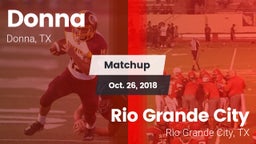 Matchup: Donna  vs. Rio Grande City  2018
