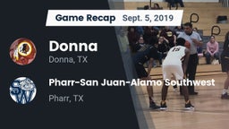 Recap: Donna  vs. Pharr-San Juan-Alamo Southwest  2019