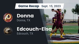 Recap: Donna  vs. Edcouch-Elsa  2023