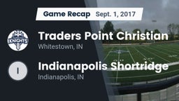 Recap: Traders Point Christian  vs. Indianapolis Shortridge  2017